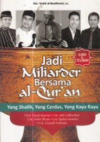 Jadi Miliarder bersama Al-Qur'an