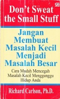 Image of Jangan Membuat Masalah Kecil Menjadi Maslah Besar