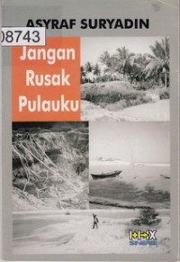 Jangan Rusak Pulauku