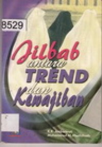 Image of Jilbab Antara Trend Dan kewajiban