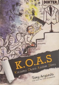 Image of KOAS Kacaunya Obsesi Asisten Setres