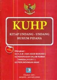 KUHP Kitap Undang - Undang Hukum Pidana