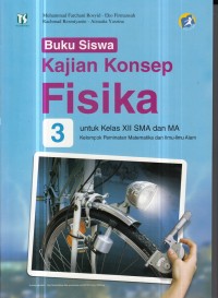 Image of Kajian Konsep Fisika 3 Peminatan (2015)