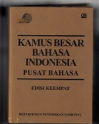 Kamus Besar Bahasa Indonesia