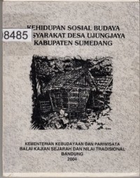 Kehidupan Sosial Budaya Masyarakat Desa Ujung Jaya Kabupaten Sumedang