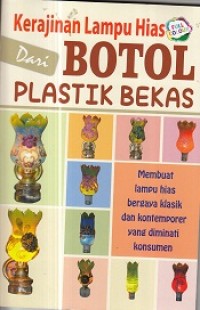 Kerajinan Lampu Hias dari Botol Plastik Bekas