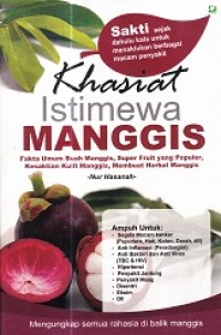 Khasiat Istimewa Manggis