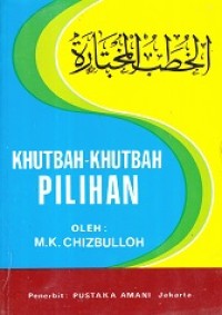 Khutbah - Khutbah Pilihan