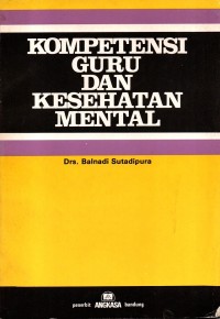 Kompetensi Guru dan Kesehatan Mental