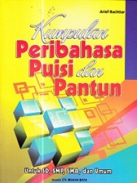 Image of Kumpulan Peribahasa. Puisi dan Pantun