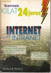 Image of Kursus Kilat 24 Jurus : Internet dan Intranet
