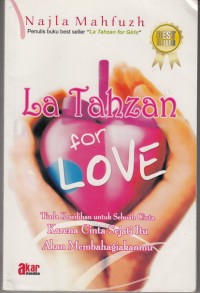 La Tahzan For Love