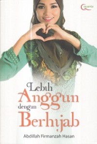 Lebih Anggun dengan Berhijab