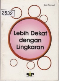 Image of Lebih Dekat Dengan Lingkaran