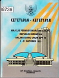 Ketetapan - Ketetapan MPR RI