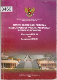 Materi Sosialisasi Putusan Majelis Permusyawaratan Rakyat Republik Indonesia