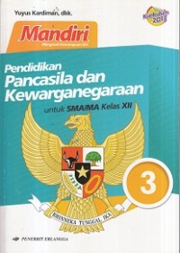 Mandiri Pendidikan Pancasila dan Kewarganegaraan XII