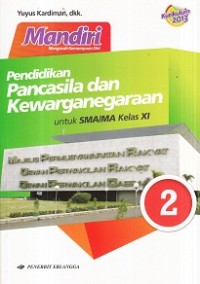 Mandiri Pendidikan Pancasila dan Kewarganegaraan XI