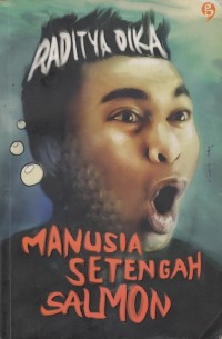 Image of Manusia Setengah Salmon