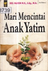 Mari Mencintai Anak Yatim