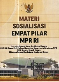 Materi Sosialisasi Empat Pilar MPR RI