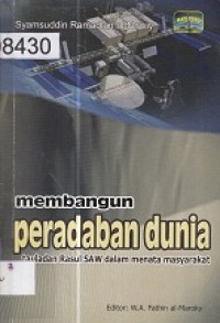 Membangun Peradaban Dunia