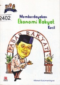Image of Memberdayakan Ekonomi Rakyat