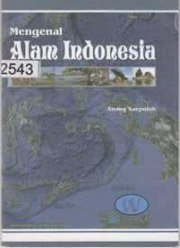 Mengenal Alam Indonesia