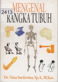 Mengenal Rangka Tubuh