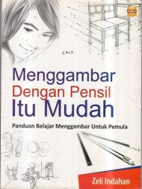 Image of Menggambar Dengan Pencil Itu Mudah