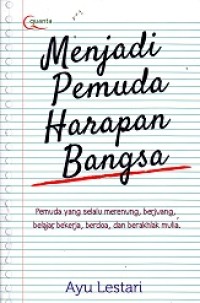 Menjadi Pemuda Harapan Bangsa