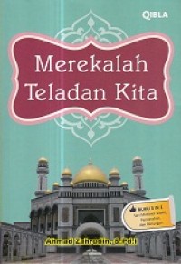 Merekalah Teladan Kita