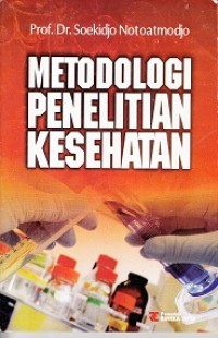 Metodologi Penelitian Kesehatan