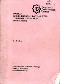 Dampak Krisis Ekonomi dan Moneter terhadap Pendidikan