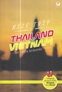 Nice Trip to Thailand & Vietnam