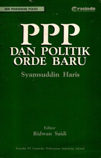 Image of PPP dan Politik Orde Baru