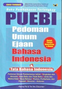 PUEBI Pedoman Umum Ejaan Bahasa Indonesia & Tata Bahasa Indonesia