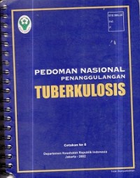 Pedoman Nasional Penanggulangan Tuberkolosis