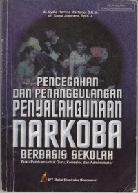 Image of Pencegahan Dan Penanggulangan Penyalahgunaan  Narkoba Berbasis Sekolah
