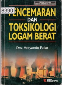 Image of Pencemaran Dan Toksikologi Logam Berat