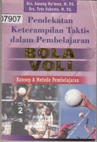 Image of Pendekatan Keterampilan Taktis dalam Pembelajaran Bola Voli
