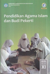 Image of Pendidikan Agama Islam Dan Budi Pekerti Kelas XI 2017