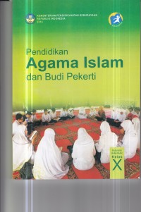 Image of Pendidikan Agama Islam dan Budi Pekerti X