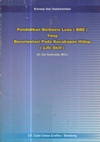 Pendidikan Berbasisi Luas(BBE)