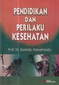 Pendidikan dan Perilaku Kesehatan