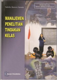 Manajemen Penelitian Tindakan Kelas