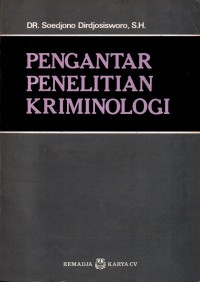 Pengantar Penelitian Kriminologi