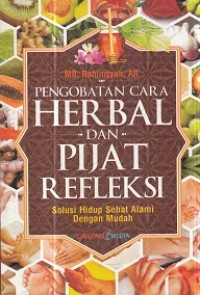 Pengobatan Cara Herbal dan Pijat Refleksi