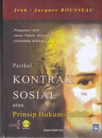 Perihal Kontrak Sosial atau Prinsip Hukum-Politik