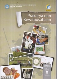 Image of Prakarya dan Kewirausahaan Semester 2 Kelas X 2017
